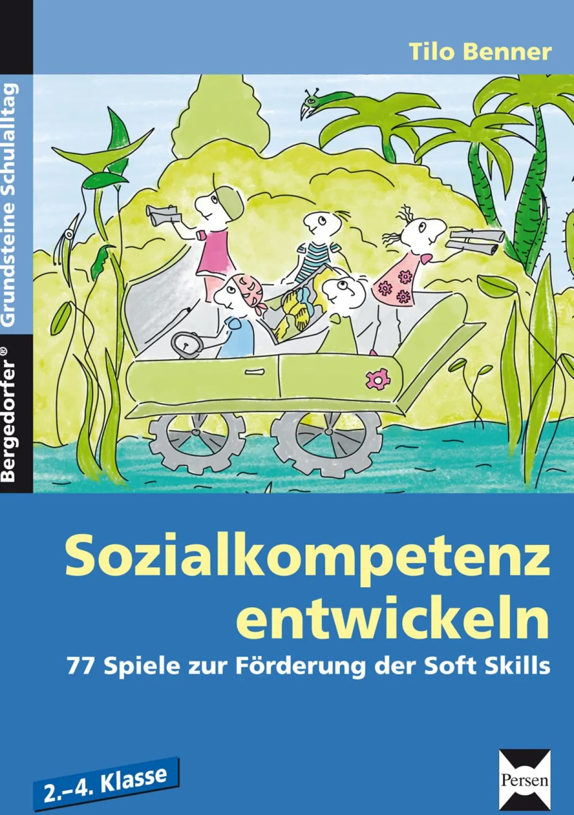 Sozialkompetenz entwickeln