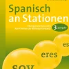 Spanisch an Stationen 3. Lernjahr