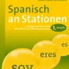 Spanisch an Stationen 1. Lernjahr