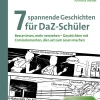 7 spannende Geschichten für DaZ-Schüler, Buch, 5. bis 10. Klasse