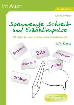 Spannende Schreib- und Erzählimpulse 3/4