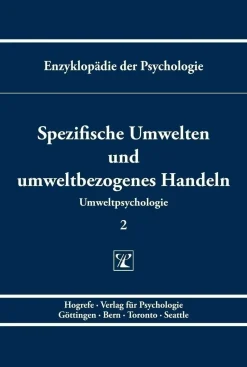 Spezifische Umwelten und umweltbezogenes Handeln