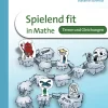 Spielend fit in Mathe! Terme und Gleichungen