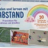 Spielen und lernen mit Abstand ? Praxisideen für drinnen und draußen, 2-6 Jahre