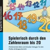 Spielerisch durch den Zahlenraum bis 20, Buch, 1. Klasse