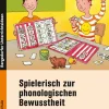 Spielerisch zur phonologischen Bewusstheit, Buch, Klasse 1, Vorschule