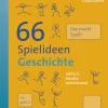 66 Spielideen Geschichte, Buch, 5. bis 10. Klasse