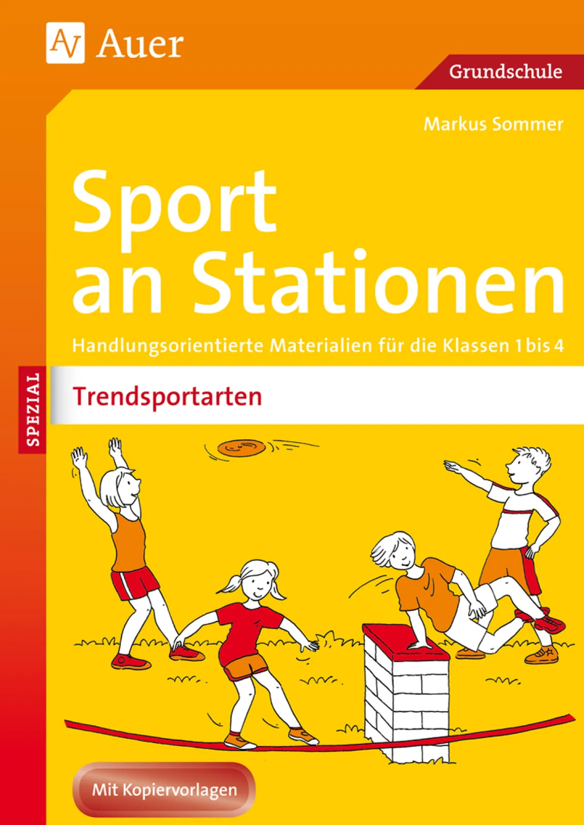 Sport an Stationen Spezial Trendsportarten 1-4