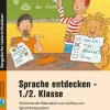 Sprache entdecken - 1./2. Klasse, Buch