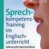 Sprechkompetenz-Training Englisch 9/10