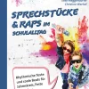 Sprechstücke & Raps im Schulalltag