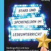 Stars und Sporthelden im Leseunterricht
