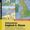 Stationenlernen Englisch, Buch, 6. Klasse