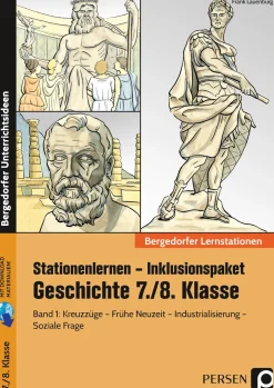 Stationenlernen Geschichte 7/8 Band 1 - inklusiv, 7. und 8. Klasse