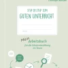 Step by step zum guten Unterricht