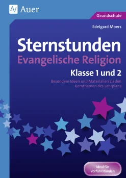 Sternstunden Evangelische Religion - Klasse 1 & 2