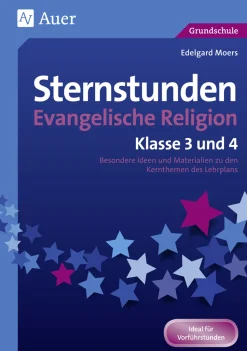 Sternstunden Evangelische Religion - Klasse 3 & 4
