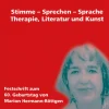 Stimme - Sprechen - Sprache, Therapie, Literatur und Kunst, Buch