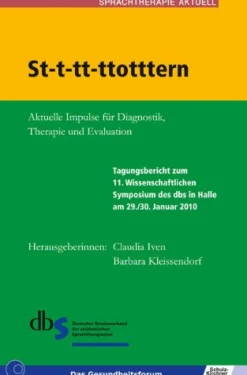 St-t-tt-ttotttern - Aktuelle Impulse für Diagnostik, Therapie und Evaluation, Buch inkl. DVD
