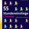 55 Stundeneinstiege Chemie, Buch, 5. bis 10. Klasse