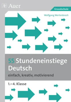 55 Stundeneinstiege Deutsch, Buch, 1. bis 4. Klasse