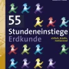 55 Stundeneinstiege Erdkunde, Buch, 5. bis 10. Klasse