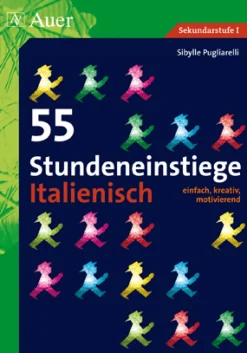 55 Stundeneinstiege Italienisch, Buch, 5. bis 13. Klasse