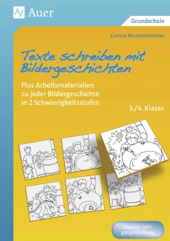 Texte schreiben mit Bildergeschichten 3./4. Klasse