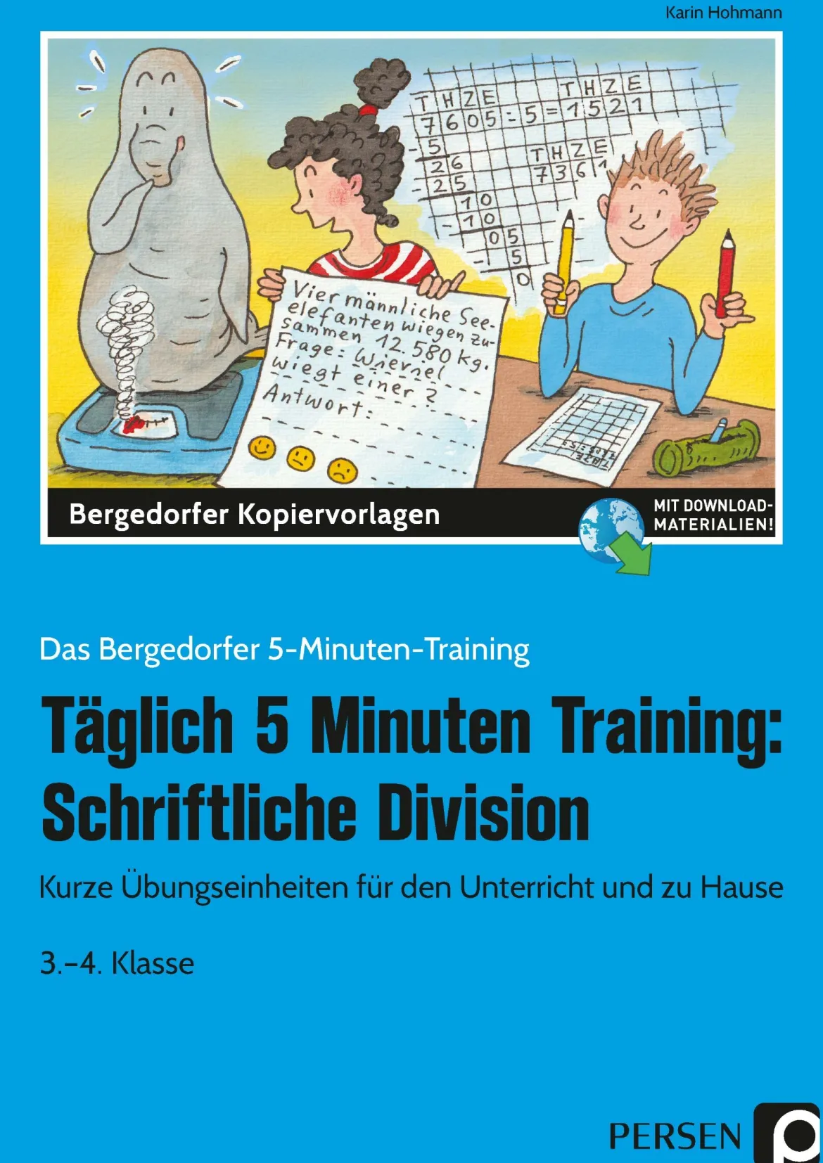 Täglich 5 Minuten Training: Schriftliche Division, Kopiervorlagen, Klasse 3-4