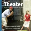 Theater unterrichten - inszenieren - aufführen