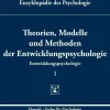 Theorien, Modelle und Methoden der Entwicklungspsychologie, Buch