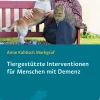Tiergestützte Interventionen für Menschen mit Demenz
