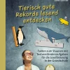 Tierisch gute Rekorde lesend entdecken