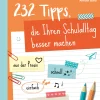 232 Tipps, die Ihren Schulalltag besser machen, Buch, 1. bis 4. Klasse