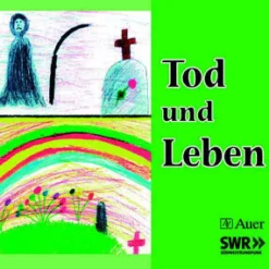 Tod und Leben (Begleit-CD)