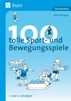 100 tolle Sport- und Bewegungsspiele, Buch, Klasse 1/2