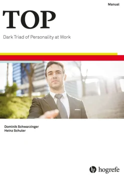 TOP - Dark Triad of Personality at Work