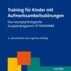 Training für Kinder mit Aufmerksamkeitsstörungen, Buch inkl. DVD-ROM
