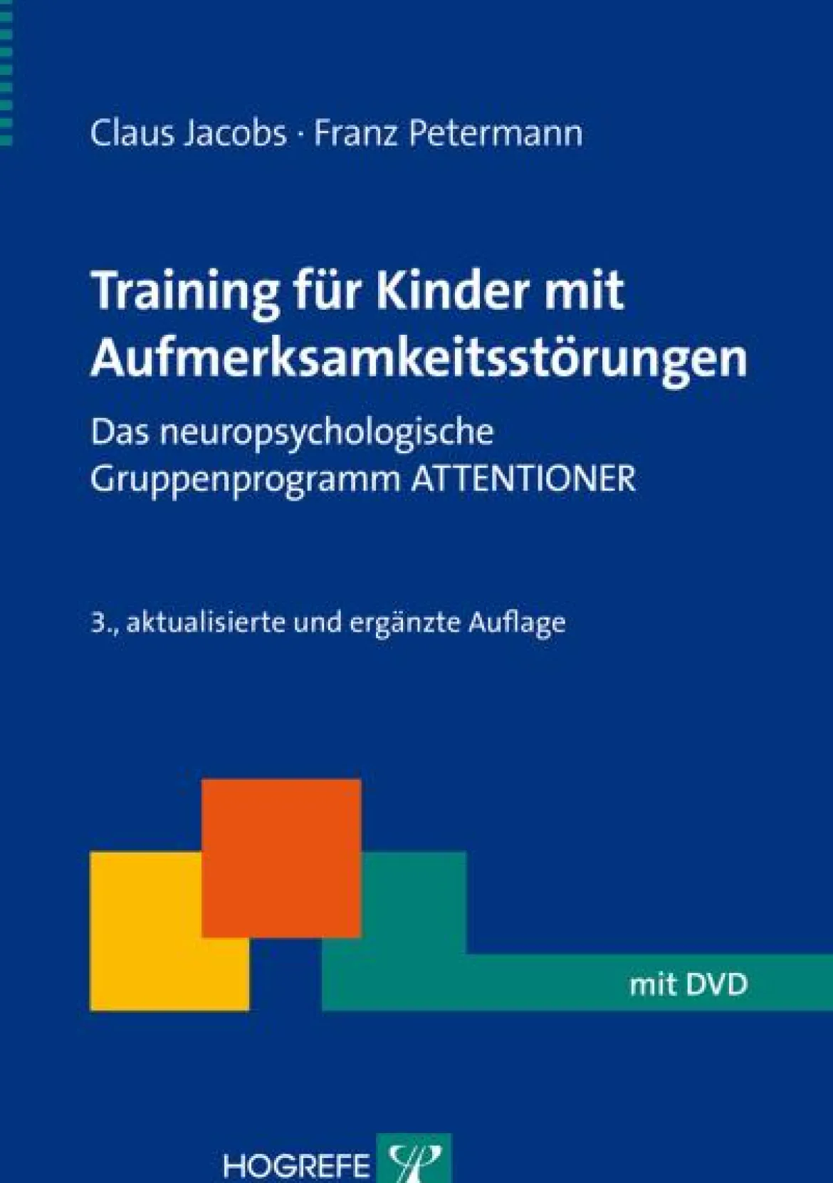 Training für Kinder mit Aufmerksamkeitsstörungen, Buch inkl. DVD-ROM