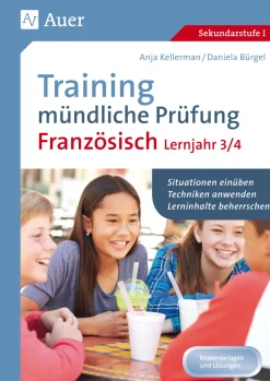Training mündliche Prüfung Französisch Lj. 3-4