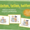 Trösten, teilen, helfen. Bildergeschichten zu Empathie und Mitgefühl