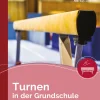Turnen in der Grundschule