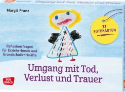 Umgang mit Tod, Verlust und Trauer