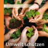 Umwelt schützen