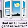 Und im Himmel geht es weiter?, Buch inkl. CD-ROM, 5.-6. Klasse