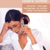 Unsere Stimme, Buch inkl CD
