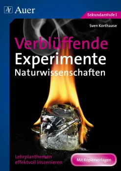 Verblüffende Experimente Naturwissenschaften
