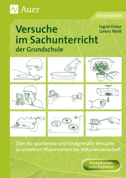 Versuche im Sachunterricht der Grundschule