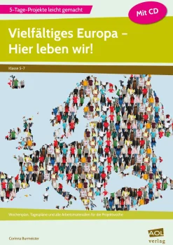 Vielfältiges Europa - Hier leben wir!, Heft inkl. CD, 5.-7. Klasse