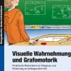 Visuelle Wahrnehmung und Grafomotorik, Buch, 1. Klasse